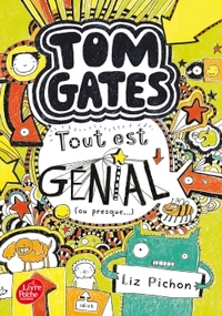 Tom Gates - Tome 3: Tout est génial (ou presque)