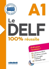 Le DELF - 100% réusSite - A1 - Livre + CD