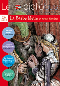 Le bibliobus - 4 oeuvres complètes - La barbe bleue et autres histoires