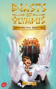 Beasts of Olympus- Tome 1 - Un amour de monstre