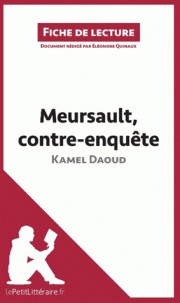 Meursault, contre-enquête - Résumé complet et analyse détaillée
