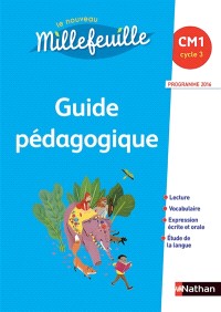 Le nouveau Millefeuille, CM1 : guide pédagogique