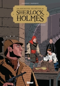 Les archives secretes de Sherlock Holmes tome 02 Le club de la mort