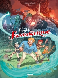 La Famille Fantastique - Tome 1