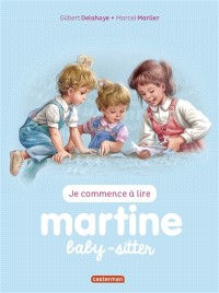 Je commence à lire avec Martine. Volume 38, Martine baby-sitter