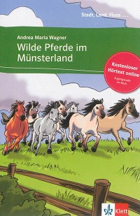 Wilde Pferde im Munsterland : deutsch als Fremdsprache