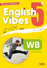 English vibes 5e, cycle 4, A2-B1 Wkbook -