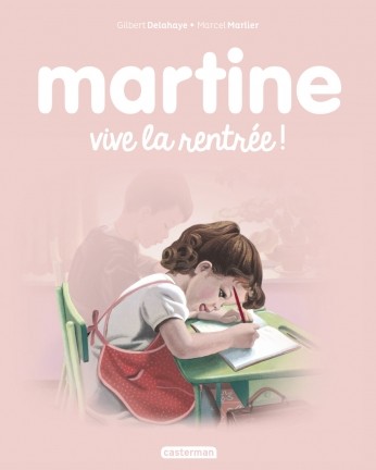 Martine tome 5 Vive La Rentree