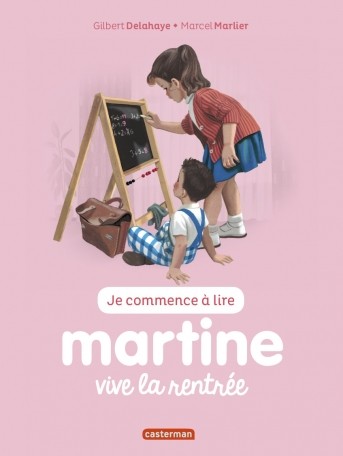 Je commence à lire avec Martine  Vive la rentrée