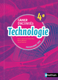 Technologie 4e : cahier d'activités - Edition 2017