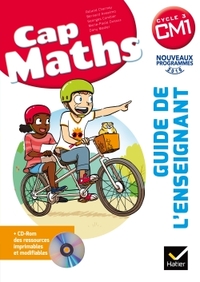 Cap maths, CM1, cycle 3 : guide pédagogique + CD-ROM
