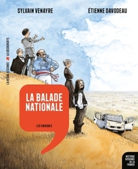 Histoire dessinée de la France. Volume 1, La balade nationale : les origines