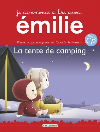 Je commence à lire Avec Emilie Tome 5, la tente de camping