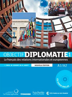 Objectif Diplomatie 1 - livre eleve