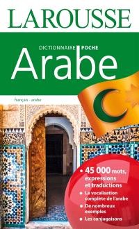 Dictionnaire Larousse poche Francais Arabe