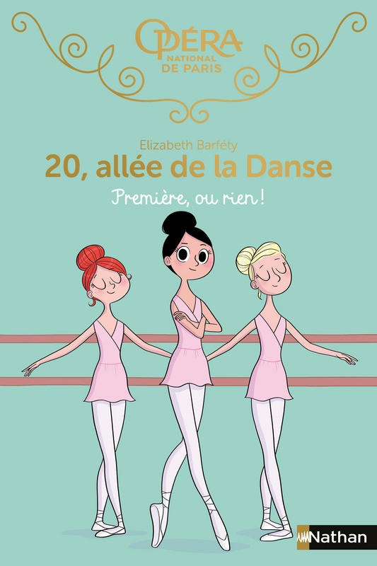 20 Allée de la danse, tome 7 : Première ou rien !
