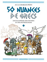 50 nuances de Grecs Tome 1