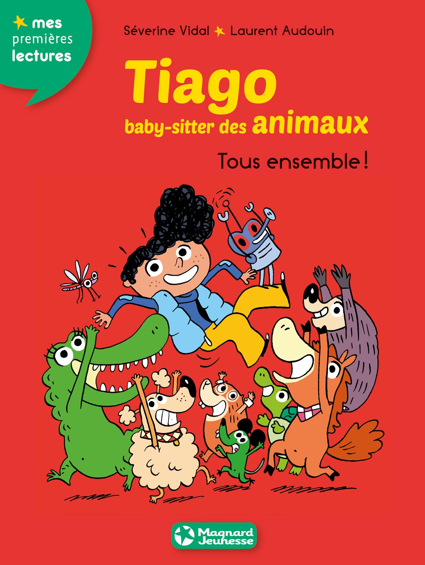 Tiago, baby-sitter des animaux 4 - Tous ensemble !