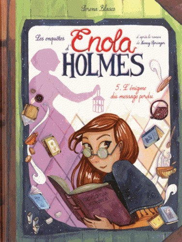 Les enquêtes d'Enola Holmes Tome 5