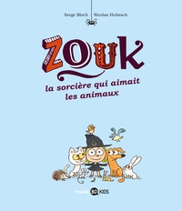 Zouk. Volume 13, La sorcière qui aimait les animaux