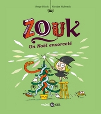 Zouk. Volume 14, Un Noël ensorcelé