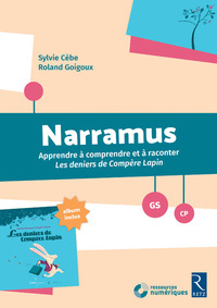 Narramus, GS-CP : Les deniers de compère Lapin (apprendre à comprendre et à raconter)