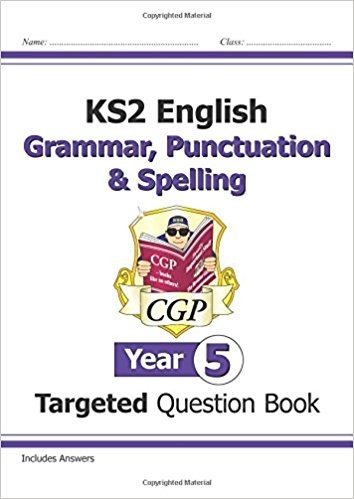 Grammar, Punctuation & Spelling - Year 5