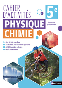 Cahier d'activités physique chimie 5e : nouveaux programmes 2018