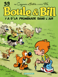BOULE & BILL - TOME 39 - Y A D'LA PROMENADE DANS L'AIR
