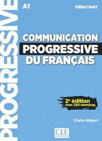 COMMUNICATION PROGRESSIVE DU FRANCAIS DEBUTANT + CD NC