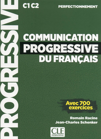 COMMUNICATION PROGRESSIVE DU FRANCAIS - NIVEAU PERFECTIONNEMENT FLE + CD AUDIO