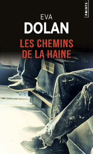 LES CHEMINS DE LA HAINE *** PARUTION 03 JANVIER 2019
