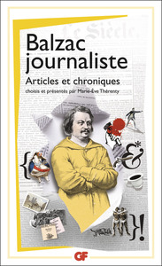 BALZAC JOURNALISTE - ARTICLES ET CHRONIQUES