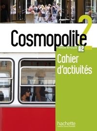 COSMOPOLITE A2 : CAHIER D'ACTIVITES + CD AUDIO