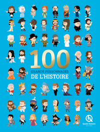 100 GRANDS PERSONNAGES DE L'HISTOIRE (LIVRE DELUXE)