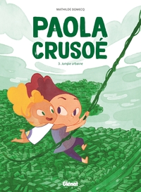 PAOLA CRUSOE - TOME 03 NE