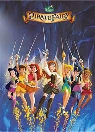 The Pirate Fairy - Hardcover - Disney Fairies