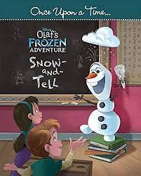 ONCE UPON A TIME OLAF SNOW AND TELL