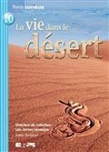 La vie dans le désert