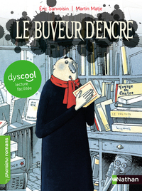 LE BUVEUR D'ENCRE - DYSCOOL