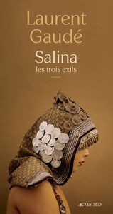 SALINA - LES TROIS EXILS