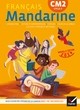 MANDARINE - FRANCAIS CM2 ED. 2019 - LIVRE ELEVE