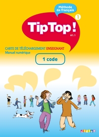 TIP TOP ! NIV.A1.1 - CARTE DE TELECHARGEMENT PREMIUM ELEVE/ENSEIGNANT - 1  CODE