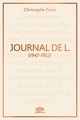 JOURNAL DE L. - (EXTRAITS 1947-1952)
