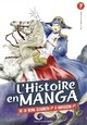 L'HISTOIRE EN MANGA - DE LA REINE ELISABETH 1RE A NAPOLEON 1ER - TOME 7