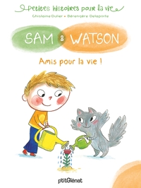 SAM & WATSON - SAM ET WATSON AMIS POUR LA VIE !