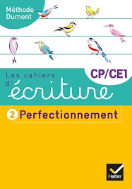 LES CAHIERS D'ECRITURE CP-CE1 ED. 2019 - CAHIER N  2 PERFECTIONNEMENT
