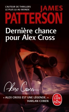 DERNIERE CHANCE POUR ALEX CROSS