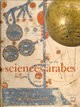 AGE D'OR DES SCIENCES ARABES (L') - VIIIE-XVE SIECLE