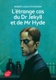L'ETRANGE CAS DU DR JEKYLL ET DE MR HYDE - TEXTE INTEGRAL